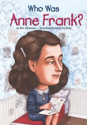 Who Was Anne Frank?, Ann Abramson - GB Books